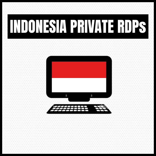 Indonesia  Private RDPs